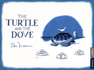 The Turtle and The Dove